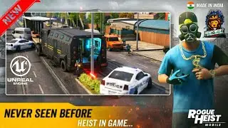 ROGUE HEIST MOBILE - BETA Triller (Android/iOS) - Unreal Engine 4 TPS from India