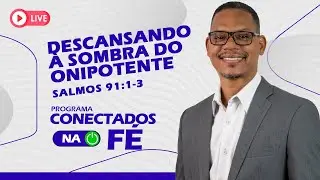 PROGRAMA CONECTADOS NA F&Eacute; I PR. ALEXANDRE COUTINHO #felizs&aacute;bado
