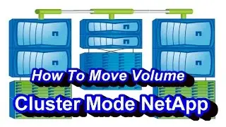 How To Move Volume Between Node -  Netapp Cluster Mode