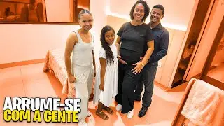 NOSSO PRIMEIRO ARRUME-SE COM A GENTE em FAMILIA pro CULTO de DOMINGO na CASA NOVA‼️