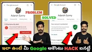 How To Fix Critical Security Alert Gmail Issue 😨| Telugu | Critical Security Alert in Google Account