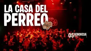 005: GENOVESA | LA CASA DEL PERREO: PARIS [@DOCK B]