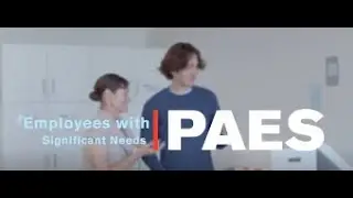 PAES Training Series Video 12: Assessing Employees with Significant Needs