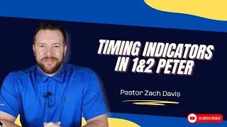Timing Indicators: 1 & 2 Peter