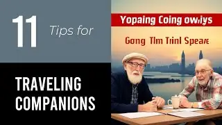 11 Tips On Traveling Companions For Seniors