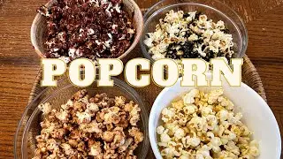 How to make STOVETOP POPCORN | 4 EASY and TASTY recipes | Vegan