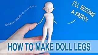 How to make Fairy Doll Legs from Polymer Clay