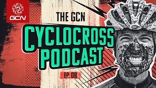 Evie Richards | GCN's Cyclocross Podcast Ep. 8