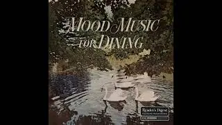 DINING BY CANDLELIGHT-ROMANTIC STRINGS  (READER&rsquo;S DIGEST :MOOD MUSIC FOR DINING -- LP1-A)