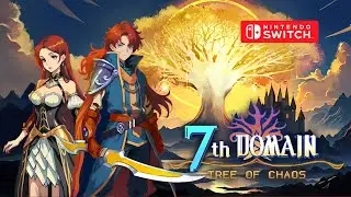 7th Domain: Tree of Chaos &ndash; Nintendo Switch Gameplay