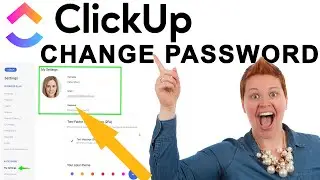 How to Change ClickUp Password? ClickUp App - Project Management Tool