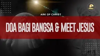 (LIVE) Doa Bagi Bangsa & Meet Jesus - 22 November 2025