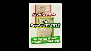 FROM CLOA TO REGULAR TITLE ! 992 SQM SOLD PROPERTY SUCCESSFULLY TRANSFERRED !!
