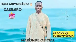 CASIMIRO__Makonde_Feliz Aniversário Para Mim _(Oficial Áudio). Mp3 Prod. Did Eurico