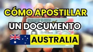 ➡️ C&oacute;mo Apostillar un Documento en Australia (2026)
