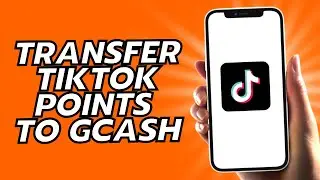 Как перевести баллы TikTok в Gcash