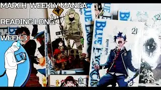 March 2021 Weekly Manga Reads Week 3 Blue Exorcist Mega Read Thoughts