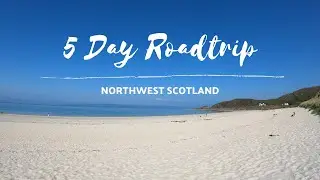 WE BOUGHT A ROOFTOP TENT | OVERLANDING IN NORTHWEST SCOTLAND FOR 5 DAYS | 4K