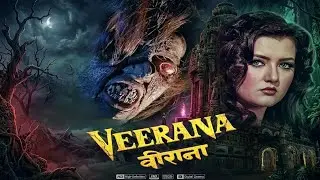 Veerana || {A} (1988) || 4K Ramsay Brothers Superhit Indian Horror Movie