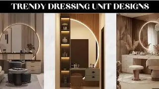 Unique & Modern Dressing Table Design 2025 | Latest Stylish Vanity Ideas for Bedroom