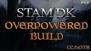 The OVERPOWERED STAM DK BUILD - My SECRET PvP BUILD | Clockwork City / HOTR | DragooX