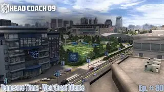 NFL Head Coach 09 {West Coast Offense} Tennessee Titans Ep # 80  The Draft | Draft Results