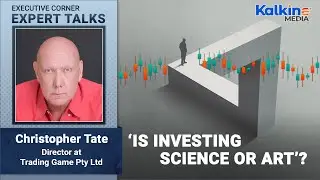 How to master the art of trading? Expert insights from Christopher Tate of the Trading Game