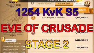 Eve of Crusade Stage 2 (Season 5)/ 1254 1239 1252 1267 vs 1052 1349 1078 1183/ Rise of Kingdoms