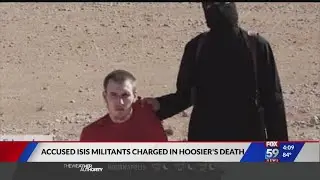 Accused ISIS militants charged in Hoosier's death