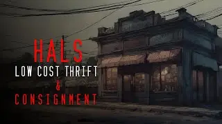 Creepypasta Hals Low Cost Thrift and Consignment Read by Doctor Plague Storytime Lets Read