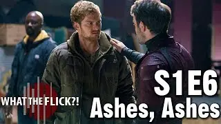The Defenders Season 1, Episode 6 &ldquo;Ashes, Ashes&rdquo; Recap