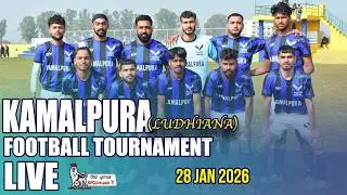 [LIVE] Kamalpura [Ludhiana] Football Tournament [28 Jan 2026]