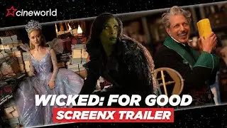 Wicked: For Good ScreenX Trailer 💖💚🫧 | Cineworld