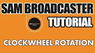 Clockwheel creation: Getting Sam Broadcaster working efficiently!