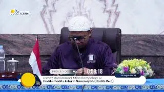 Hadits-hadits Arba'in Nawawiyah (Hadits Ke 6) - Ustadz Muhammad Alfian Ramadhan, Lc