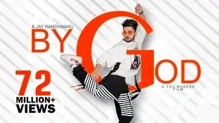 BY GOD-  Jayy Randhawa (Full Song) Karan Aujla | MixSingh | 👍 2018 | @Ajwabldcfans