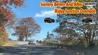 Scenery Before And After Ridge Junction Overlook. MP355 3