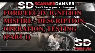 Ford EEC-IV Ignition Misfire - description, operation, testing part 1