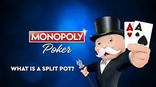 What is a Split Pot? | FAQ | MONOPOLY Poker