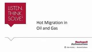 Hot migration in Oil and Gas