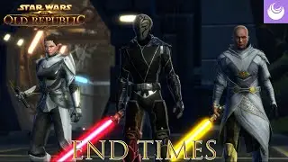 Sith Warrior - End Times - Knights of the Eternal Throne - Chapter 54 - #SWTOR #kotfe