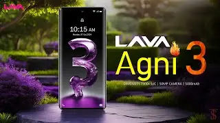 Lava Agni 3 Price, Official Look, Design, Specifications, Camera, Features | #lavaagni3  #lava
