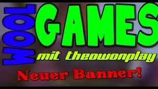 NEUEN BANNER! Bekommen |Wool Games| mit TheOwnplay [HD] [German]
