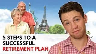5 Steps To A Successful Retirement Plan