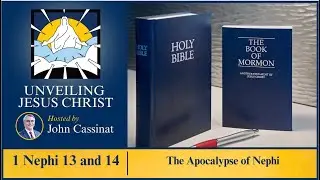 [§216] John’s Vision of the Two Beasts Compared with Nephi’s Visions