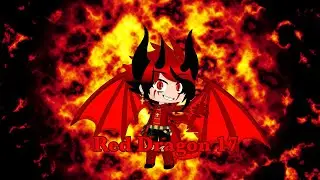 Speed Paint of Red Dragon 17 | Original | Gacha Club | Gift for Red Dragon 17