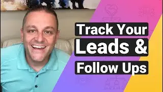 How to track your leads and follow ups to be organized and successful in your business!