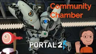 Portal 2 Community Chamber with Foehamner