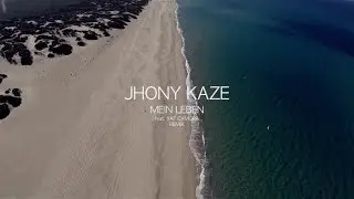 Jhony Kaze ► MEIN LEBEN feat. Raf Camora (Remix) ◄ HD [ official Video ] Clip by. Arno T. Rammonat