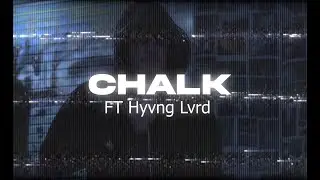 Chalk - WRLDWIDEDALLY feat Hyvng Lvrd [SHOT BY 24KLLEYTON] #NZRAP #NEWZEALAND